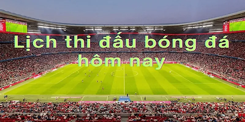 Cakhia – Nền tảng hàng đầu cung cấp lịch thi đấu