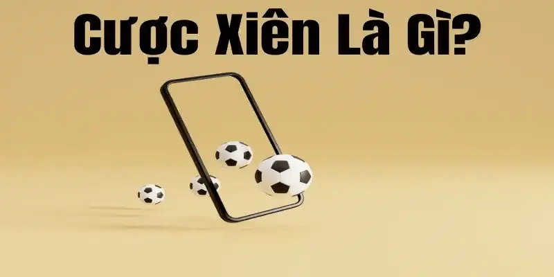 Tại sao cược xiên bóng đá lại thu hút người chơi